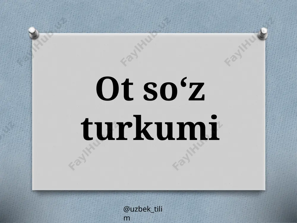 ot so‘z turkumi - Page 5