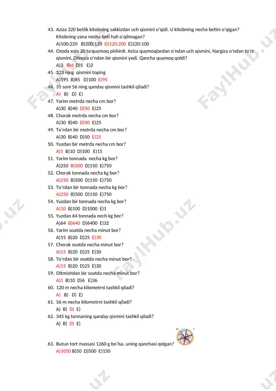 ? a)15 b)120 d)12 e)150 90. tonna necha kg? a)400 b)2 d)40 e)4 91. hisoblang: a) b) d) e) 92. hisoblang: a) b) d) e) 93. hisoblang: a) b) d) e) 94. hisoblang: a) b) d) e) 95. hisoblang: a) b) d) e) 96. hisoblang: a) b) d) e) 97. hisoblang: a) b) d) e) 98. hisoblang: a) b) d) e) 99. paroxodning turg’un suvdagi tezligi 22km/h. daryo oqimining tezligi esa km/h, paroxodning oqimga qarshi tezligini toping a) b) d) e) 100. daryo oqimining tezligi km/h, qayiqning turg’un suvdagi tezligi km/h. qayiqning oqim bo’ylab tezligini toping a) b) d) e) 101. daryo oqimining tezligi km/h,qayiqning turg’un suvdagi tezligi esa km/h. qayiqning oqimga qarshi tezligini toping a) b) d) e) 102. do’kondagi 15 tonna kartoshkaning tonnasi sotildi. do’konda qancha kartoshka qoldi? a) b) d) e) 103. hisoblang: a) b) d) e) 104. hisoblang: a) b) d) e) 105. hisoblang: a) b) …