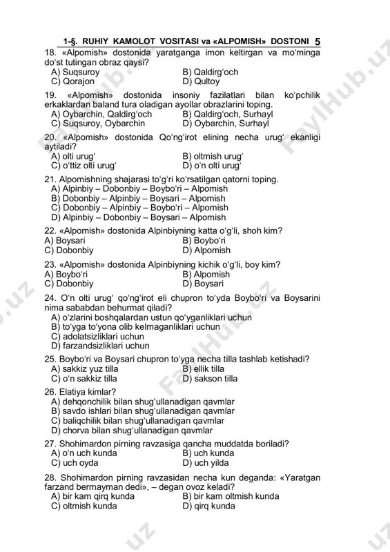 son, rustami doston, alpomish b) yuz, rustami doston, alpomish c) bir kam to‘qson, rustami doston, alpomish d) bir kam to‘qson, go‘ro‘g‘li, alpomish 7 1-§. ruhiy kamolot vositasi va «alpomish» dostoni 40. boybo‘ri ukasi boysarini baxil bo‘lib qolmasin deb necha mahramini zakotga jo‘natadi? a) 7 mahramini b) 14 mahramini c) 24 mahramini d) 10 mahramini 41. boysaribiyning o‘n ming uyli qo‘ng‘irot eli qayerda yashar edi? a) zarafshon daryosi bo‘yida b) sirdaryo bo‘yida c) ko‘kqamish ko‘li bo‘yida d) shakarqamish ko‘li bo‘yida 42. boybo‘ridan boysarini so‘rab borgan zakotchilar otining bo‘yniga nima taqilgan edi? a) tilla jig‘a b) kumush qo‘tos c) kumush jig‘a d) tilla qo‘tos 43. boysarining nima sababdan zakotdan qattiq jahli chiqadi? a) akam o‘g‘ilsiz bo‘lgani uchun menga hasad qilyapti deb b) ziqnalik qilib, boyligim kamayib qoladi deb c) akam mening boyligimga xasad qilyapti deb d) akam mening o‘g‘ilsizligimni yuzimga soldi deb 44. zakot degan gap og‘ir botgan boysari mahramlarni qanday jazolaydi? …