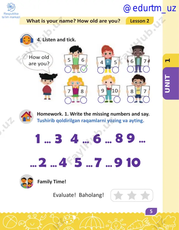 baholang! 21 3 4 g h f c h h h i ca d g g g b f i @edurtm_uz 24 3. listen and circle. homework. 1. find the 3 differences. rasmlardagi 3 ta farqni toping. family time! evaluate! baholang! lesson 1 what is in your room? 1 4 2 5 3 6 @edurtm_uz 4 u n it 25 4. listen and tick. homework. 1. colour. look, point and say. what is in this room? family time! evaluate! baholang! what colour is it? lesson 2 1 4 2 5 3 6 bo‘yang. rasmga qarab bu xonada qanday jihozlar borligini ingliz tilida ayting. @edurtm_uz 26 4. listen and number. family time! evaluate! baholang! lesson 3 what can you see in your room? berilgan rasmlarga qarab, ulardan qaysilari xonada bo‘lishi mumkinligini belgilang. bor yo‘q x. homework. 1. think. which ones can you see in the room? tick or cross x. 1 …