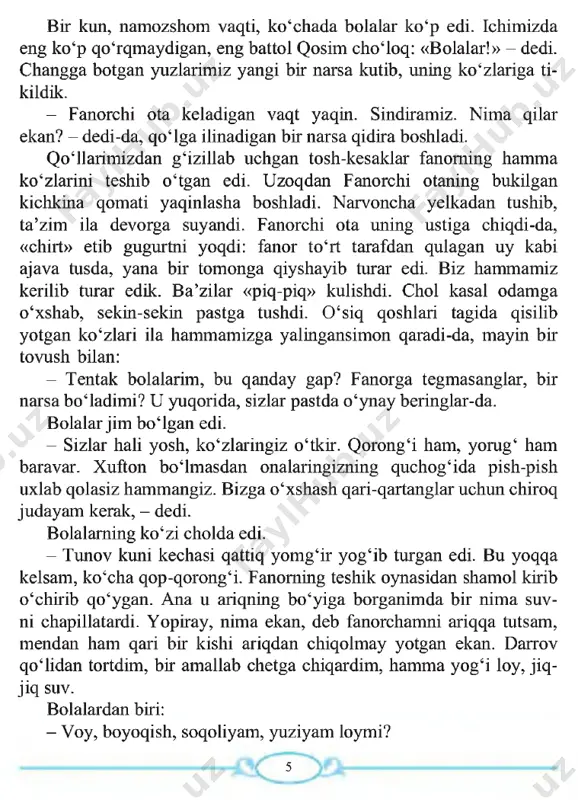 zasi ustiga ilingan chiroqqa shu atrofda yashaydigan bolalar dastidan tinchlik yo‘q. ayniqsa, battol qosim cho‘loq har kuni bir zararkunandalikni o‘ylab topadi. sheriklarini fanor ko‘zlarini sindirishga, shu yo‘l bilan keksa fanorchi otaning g‘ashiga tegishga da’vat etadi. fanorchi ota esa «unga yangi ko‘zoynak» taqib ketishdan zerikmaydi. bolalarga cholning bu yuvoshligi, indamasligi sira yoqmasdi. ularga qolsa, voqea yana davom etgani yaxshi. ya’ni, chol bolalami «tutib olish uchun poylasa, hatto birortamizni tutib ursa ekan» deb «orzu» qilishadi. biroq fanorchi ota, xuddi atay qilgandek, biror marta ularga «tish qayramaydi»... fanorchi otaning qalbi shafqatga, mehrga, bir so‘z bilan aytganda, insoniy hislarga hmmo-lim to‘ladir. uning uzoq vaqt bolalaming bema’ni qiliqlariga chidab kelgani ham aynan shu fazilati bilan izohlanadi. xayriyatki, bu hislar hozirgina beboshlik qilib, keksa kishi­ ning urinishlaridan kekkayib turgan, hatto uning ustidan «piq-piq» kulayotgan bolalar ko‘ngliga ham ko‘chadi, ulami ms of, shafqat ko‘chasiga yetaklaydi. endi battol qosim cho‘loqning gap ini «cho‘rt» kesib tashlaydigan, faqat fanor emas, …