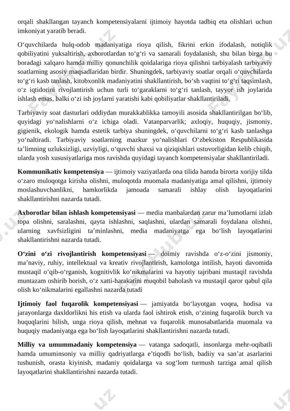 ‘zi ish joylarni yaratishi kabi qobiliyatlar shakllantiriladi. tarbiyaviy soat dasturlari oddiydan murakkablikka tamoyili asosida shakllantirilgan bo‘lib, quyidagi yo‘nalishlarni o‘z ichiga oladi. vatanparvarlik; axloqiy, huquqiy, jismoniy, gigienik, ekologik hamda estetik tarbiya shuningdek, o‘quvchilarni to‘g‘ri kasb tanlashga yo‘naltiradi. tarbiyaviy soatlarning mazkur yo‘nalishlari o‘zbekiston respublikasida ta’limning uzluksizligi, uzviyligi, o‘quvchi shaxsi va qiziqishlari ustuvorligidan kelib chiqib, ularda yosh xususiyatlariga mos ravishda quyidagi tayanch kompetensiyalar shakllantiriladi. kommunikativ kompetensiya — ijtimoiy vaziyatlarda ona tilida hamda birorta xorijiy tilda o‘zaro muloqotga kirisha olishni, muloqotda muomala madaniyatiga amal qilishni, ijtimoiy moslashuvchanlikni, hamkorlikda jamoada samarali ishlay olish layoqatlarini shakllantirishni nazarda tutadi. axborotlar bilan ishlash kompetensiyasi — media manbalardan zarur ma’lumotlarni izlab topa olishni, saralashni, qayta ishlashni, saqlashni, ulardan samarali foydalana olishni, ularning xavfsizligini ta’minlashni, media madaniyatga ega bo‘lish layoqatlarini shakllantirishni nazarda tutadi. o‘zini o‘zi rivojlantirish kompetensiyasi — doimiy ravishda o‘z-o‘zini jismoniy, ma’naviy, ruhiy, intellektual va kreativ rivojlantirish, kamolotga intilish, hayoti davomida mustaqil o‘qib-o‘rganish, kognitivlik ko‘nikmalarini va hayotiy tajribani mustaqil …