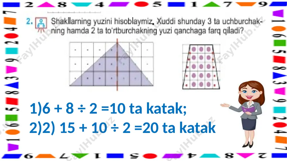 3-s.shakllarni yuzini paletka yordamida o`lchash.11-d. - Page 5