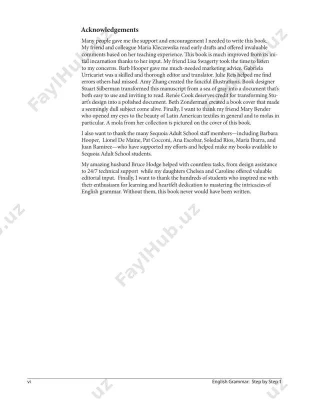 e most basic level. each new concept is followed by exercises that give you the opportunity to practice what you’ve learned and additional exercises at the end of each chapter provide even more practice. all of the answers to the exercises are in an appendix, so you can check your work as you go. a dictionary of all the words used in this book is included in the back of the book, making it easy to look up words you don’t know how to spell. the dictionary also includes pronunciation. this book also is intended for people who can speak english, but have no formal training writing it. toward that end, it covers basic concepts like english capitalization and punctuation, topics that often are a mystery to people who never studied english in school. when you finish this book, you can move on to english grammar: step by step 2 …