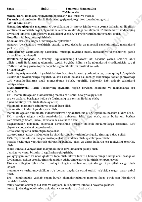 omalarimizning matematikaga qo‘sh gan hissalarini tasvirlab berish; milliy bayramlarimizga oid sana va vaqtlarni bilish, ularni kundalik hayotda qo‘llash; jamoat joylaridagi odob-axloq qoidalari va an’analarni o‘zlashtirish. tk6 - aniq hisob-kitoblarga asoslangan holda shaxsiy rejalarni tuzish; murakkab bo‘lmagan hisoblashlarda hisoblash vositalardan va tayyor kompyuter dasturlardan foydalanish. nazorat ishi uchun topshiriqlar namunasi i variant 1. bo‘sh kataklar o‘miga >, , < yoki = belgilaridan mosini qo‘ying: 20 •3 □ 30•2 60 : 2 □ 20 • 2 80:290:3 2. ifodalarni yozing va ularning qiymatlarini toping: 1) 17 va 14 sonlari yig‘indisini 3 marta orttiring; 2) 4 ni 19 va 6 sonlari yig‘indisiga ko‘paytiring. 3. hisoblang: 46•2 18•4 + 27 6•16 7•13 -34 4. millimetrlarda ifodalang: 2 sm 7 mm 5 sm 9 mm 9 sm 3 mm 5. uchta to‘pda 80 m gazlama bor edi. birinchi to‘pda 18 m, ikkinchi to‘pda undan 2 marta ko‘p gazlama bor. uchinchi to‘pda necha metr gazlama bo‘lgan? …