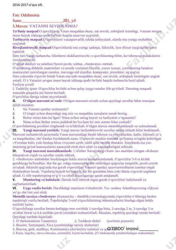 ii.yangi mavzuni yoritish: fuqaro kim ekani, kimlar 0‘zbekiston fuqarosi bo‘lishi mumkinligi sodda tilda tushuntirib beriladi. mavzuni tushuntirish jarayonida 0‘zbekiston respublikasi konstitutsiyasining «inson va fuqarolarning asosiy huquqlari, erkinliklari va burchlari» deb nomlangan ikkinchi bo‘limidan o‘rin olgan va o‘quvchilar uchun tushunarli boigan moddalarni prezentatsiya ko'rinishida namoyish etish, sharhlash va izohlab borish maqsadga muvofiq. shuningdek, o‘qituvchi pasport fuqarolikni tasdiqlovchi asosiy hujjat ekanini aytib, o'quvchilarga ko‘rsatmali qurol sifatida o‘z pasportini ko‘rsatishi ham mumkin. iv.yangi mavzuni mustahkamlash: 1. «0‘zbekiston pasporti» matni ustida ishlash. 2. yangi mavzuni mustahkamlash uchun «tushunchalar tahlili» metodidan foydalanish tavsiya etiladi. buning uchun o‘quvchilar 5-6 ta kichik guruhlarga boiinadi. guruhlarga ikki qismga bolinib, bir bo‘lagiga 0‘zbekiston viloyatlari, ikkinchi bo'lagiga 0‘zbekiston sha-hariari deb yoziigan qog‘ozlar tarqatiladi hamda o'quvchilardan javob yozish so‘raladi. 0‘zbekiston viloyatlari 0‘zbekiston shahariari bundan tashqari, har bir guruhga yana bittadan toza oq qog‘oz tarqatilishi, unda 0‘zbekiston shaharlaridan biri tasvirlangan rasmlar chizishni ham taklif etish mumkin. bu usul bilan har bir topshiriq …