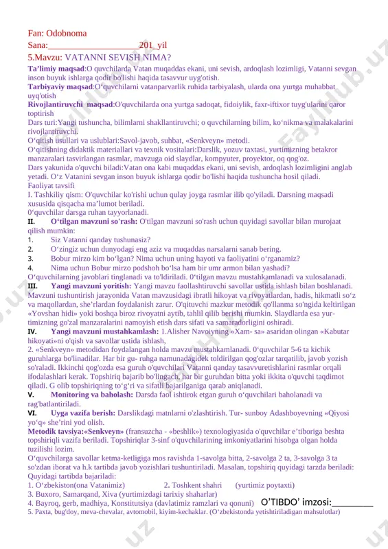 iii.yangi mavzuni yoritish: fuqaro kim ekani, kimlar 0‘zbekiston fuqarosi bo‘lishi mumkinligi sodda tilda tushuntirib beriladi. mavzuni tushuntirish jarayonida 0‘zbekiston respublikasi konstitutsiyasining «inson va fuqarolarning asosiy huquqlari, erkinliklari va burchlari» deb nomlangan ikkinchi bo‘limidan o‘rin olgan va o‘quvchilar uchun tushunarli boigan moddalarni prezentatsiya ko'rinishida namoyish etish, sharhlash va izohlab borish maqsadga muvofiq. shuningdek, o‘qituvchi pasport fuqarolikni tasdiqlovchi asosiy hujjat ekanini aytib, o'quvchilarga ko‘rsatmali qurol sifatida o‘z pasportini ko‘rsatishi ham mumkin. iv.yangi mavzuni mustahkamlash: 1. «0‘zbekiston pasporti» matni ustida ishlash. 2. yangi mavzuni mustahkamlash uchun «tushunchalar tahlili» metodidan foydalanish tavsiya etiladi. buning uchun o‘quvchilar 5-6 ta kichik guruhlarga boiinadi. guruhlarga ikki qismga bolinib, bir bo‘lagiga 0‘zbekiston viloyatlari, ikkinchi bo'lagiga 0‘zbekiston sha-hariari deb yoziigan qog‘ozlar tarqatiladi hamda o'quvchilardan javob yozish so‘raladi. 0‘zbekiston viloyatlari 0‘zbekiston shahariari bundan tashqari, har bir guruhga yana bittadan toza oq qog‘oz tarqatilishi, unda 0‘zbekiston shaharlaridan biri tasvirlangan rasmlar chizishni ham taklif etish mumkin. bu usul bilan har bir topshiriq …
