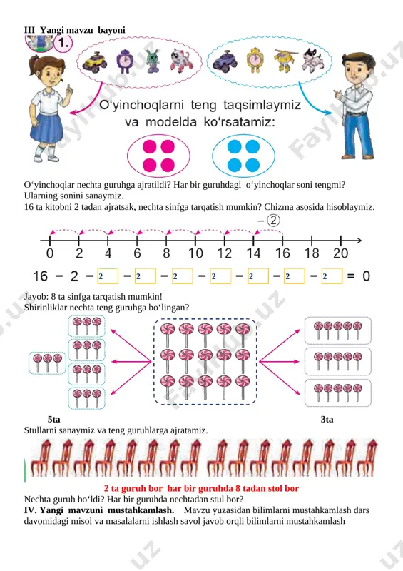 nechtadan bo‘ladi? sakkizta guruhga ajratsak-chi? [image: image9.png] 4 ta guruhga ajratsak 4 tadan bo’ladi, sakkizta guruhga ajratsak 2 tadan bo’ladi. o`ibdo`:__________________________________ sana__________________________ mavzu: sonlarni bo‘lish maqsad: o’quvchilarga dts talablari asosida sonlarni ko’paytirish va bo’lishni o’rgatish. ta’limiy: o’quvchilarga “ sonlarni bo‘lish ” ko’rinishidagi misollarni bajarishni o’rgatish. tarbiyaviy: sport bilan shug`ullanishni targ`ib qilish, ish bajarishda tozalikka, ozodalikka, tartibga rioya qilishga o`rgatish. kommunikativ kompetensiya: matematikaga oid atamalarning ma’nosini tushunib, to‘g‘ri o‘qiy olish;so‘z va gaplarni bog‘lagan holda o‘z fikrini aniq va ravshan ifodalay olish;fikrni mantiqiy izchillikda ifodalay olish;matematik matn ma’nosini qayta so‘zlab bera olish; matematik qoidalarni yoddan ayta olish. matematikaga oid audiomatn, videotasvirlarni tinglab tushuna olish, tegishli munosabat bildira olish. o‘zini o‘zi rivojlantirish kompetensiyasi: o‘quv masalasini (maqsadini) topa olish va ifodalay olish, qismlarga ajratish; masala yechimiga yaqinlashish darajasini baholay olish va zarur hollarda o‘z faoliyatini to‘g‘rilay olish; sodda kundalik vaziyatlarda mavjud bilim va ko‘nikmalarni qo‘llay olish; dars turi: yangi tushuncha berish. metodi: aqliy hujum …