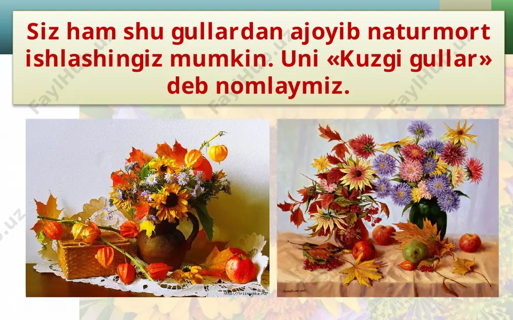 4_sinf_tasviriy_san'at_06_“kuzgi_gullar”_mavzusida_rasm_ishlash+ - Page 5