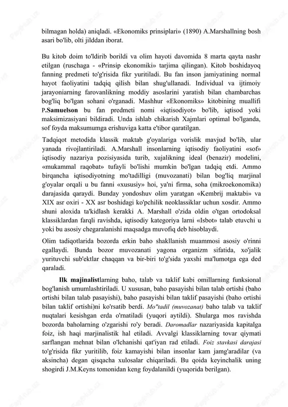 lari ilmiy nazariyaning qiymat tovarlarning ob'ektiv xususiyati bo'lib, mana shu xususiyat bu tovarlarning ichki mazmunini belgilaydi, degan tub qoidasini rad etish orqali qiymat hosil bo'lishi jarayonini yangicha talqin etadilar. ular buni baho beruvchilik mulohazalariga va individlarning psixologiyasiga bog'liq bo'lgan sub'ektiv kategoriyaga aylantirib qo'ydilar. bu esa navbatdagi yangi nazariya edi, bu nazariyani yaratuvchilar qiymatni u hosil bo'ladigan sharoit va manbadan - ishlab chiqarish va mehnat sohasidan butunlay ajratib qo'ydilar. byom- baverkning hamma mulohazalari haqiqiy jarayonni oydinlashtiradigan, ushbu kategoriyada ifodalanadigan ishlab chiqarish munosabatlarini kengaytiradigan fikrlar asosiga qurilgan edi. «eng yuqori foydalilik» nazariyasi avstriya maktabi va boshqa iqtisodiyot konsepsiyalari uchun asos bo'ldi, bu konsepsiyalar esa kapitalizm sharoitida iqtisodiyotning ijtimoiy mazmunini kuchsizlantiruvchi, uning sinfiy xarakterini inkor etuvchi bir narsadir. byom- baverkning ta'biricha, qadriyat to'g'risidagi ta'limot daromadni taqsimlash, shu jumladan er rentasi, ish haqi, kapitaldan olinadigan foyda to'g'risidagi butun o'z doktrinasining markaziy bandidir. l.valrasning «sof iqtisodiy fan elementlari» (1874) asari iqtisodiyot bilimlari olamida matematikaning shaxdam …