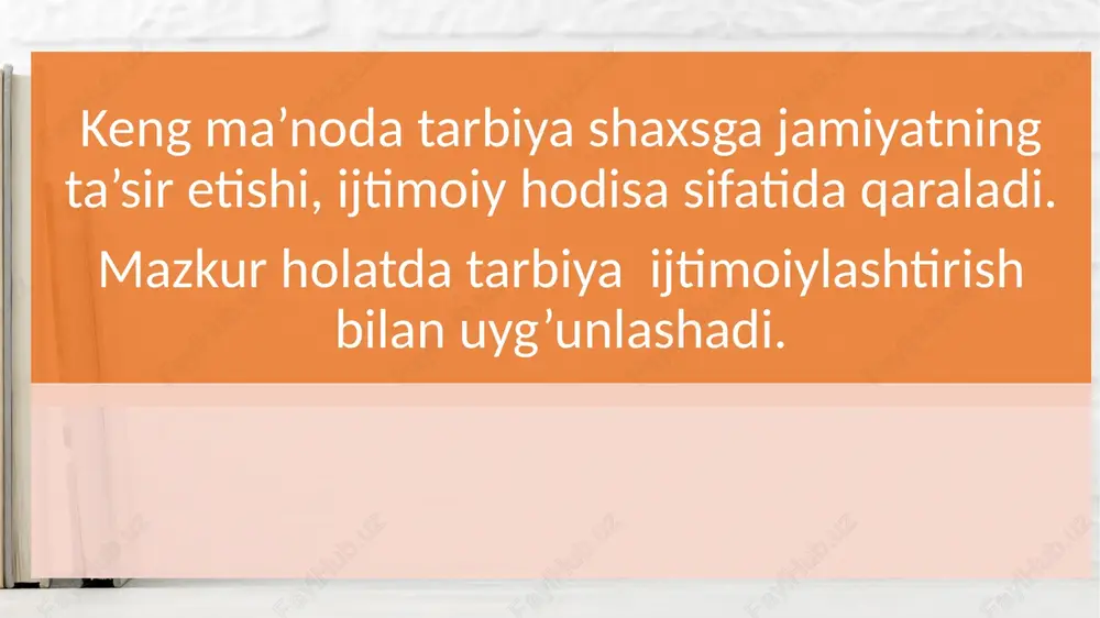 tarbiyanazariyasi.tarbiyajarayoniningmohiyativamazmuni. - Page 6