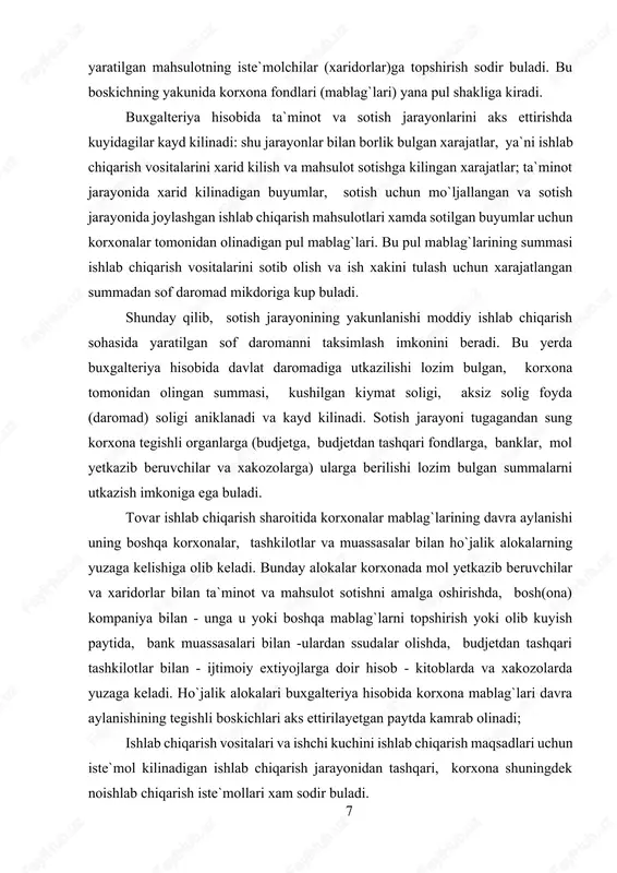 italarini sotib olish va ish xakini tulash uchun xarajatlangan summadan sof daromad mikdoriga kup buladi. shunday qilib, sotish jarayonining yakunlanishi moddiy ishlab chiqarish sohasida yaratilgan sof daromanni taksimlash imkonini beradi. bu yerda buxgalteriya hisobida davlat daromadiga utkazilishi lozim bulgan, korxona tomonidan olingan summasi, kushilgan kiymat soligi, aksiz solig foyda (daromad) soligi aniklanadi va kayd kilinadi. sotish jarayoni tugagandan sung korxona tegishli organlarga (budjetga, budjetdan tashqari fondlarga, banklar, mol yetkazib beruvchilar va xakozolarga) ularga berilishi lozim bulgan summalarni utkazish imkoniga ega buladi. tovar ishlab chiqarish sharoitida korxonalar mablag`larining davra aylanishi uning boshqa korxonalar, tashkilotlar va muassasalar bilan ho`jalik alokalarning yuzaga kelishiga olib keladi. bunday alokalar korxonada mol yetkazib beruvchilar va xaridorlar bilan ta`minot va mahsulot sotishni amalga oshirishda, bosh(ona) kompaniya bilan - unga u yoki boshqa mablag`larni topshirish yoki olib kuyish paytida, bank muassasalari bilan -ulardan ssudalar olishda, budjetdan tashqari tashkilotlar bilan - ijtimoiy extiyojlarga doir hisob - kitoblarda va xakozolarda …