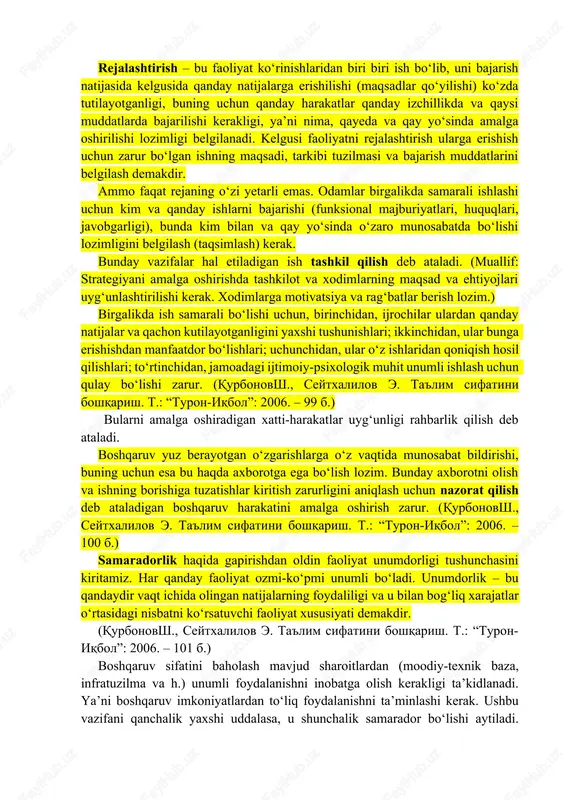 matematik metodlar yordamida maqbullashtirishning asosiy bosqichlari hisoblanadi: 1. vazjfaning qo‘yilishi 2. bir ma’noda, masalan, muayyan son bilan ifodalanishi hamda qo‘yilgan maqsad yechimi natijalarining muvofiqlik darajasini aks ettiradigan samarali mezonni tanlash. 3. samaradorlik mezoni kattaligiga ta’sir ko‘rsatuvchi o‘zgaruvchan miqdorlar (omillar)ni tahlil qilish va o‘lchash 4. matematik modelni tuzish 5. modelning matematik yechimini topish 6. modelni va uning yordamida olingan yechimni mantiqiy va eksperimental tekshirish 7. olingan natijalarni amaliyotga qo‘llashga doir tavsiyalarni ishlab chiqish. (qurbonovsh., seytxalilov e. ta'lim sifatini boshqarish. t.: “turon-iqbol”: 2006. – 94 b.) boshqaruv funksiyasi – bu boshqaruv obyekti boshqariladigan obyekt o‘rtasidagi boshqariladigan jarayonlarning aniq maqsadga yo‘naltirilganligi yoki boshqariladigan jarayonlarning uyushganligini ta’minlash uchun boshqaruv tizimidan muayyan xarakatning bajarilishini talab qiladigan munosabat. (qurbonovsh., seytxalilov e. ta'lim sifatini boshqarish. t.: “turon-iqbol”: 2006. – 95 b.) menejmentga doir ishlarda boshqaruv harakatlarining rejalashtirish, prognozlash, tahlil qilish, uyushtirish, boshqarish, rahbarlik qilish, muvofiqlashtirish, kommunikatsiya, qarorlar qabul qilish, hisobot, nazorat, boholash, xabardor qilish, rag‘batlantirish va hakoza …