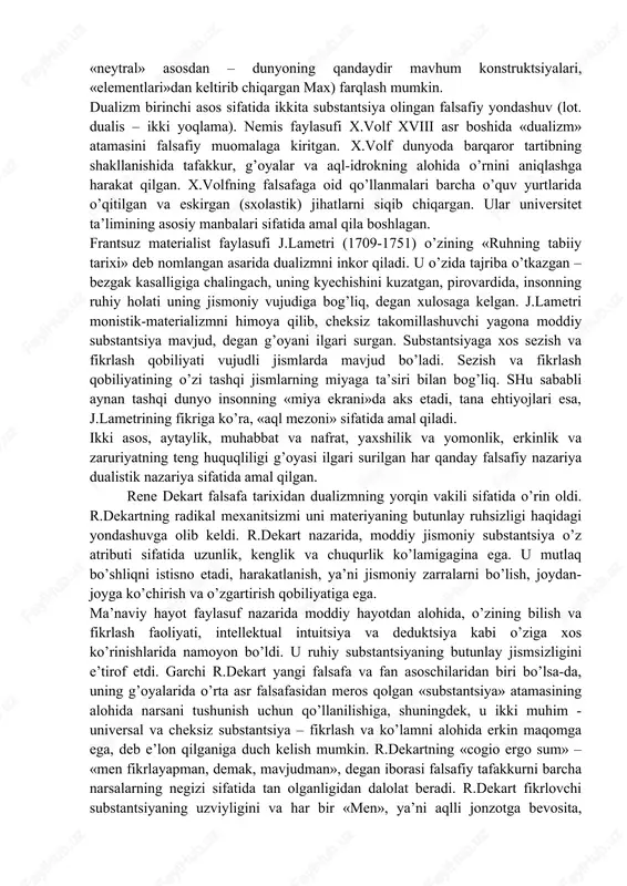 ir vaqtda unda muayyan tartib, barqarorlik, struktura, muayyan darajada intizom va iroda mavjud. inson ongi ayni vaqtda uning o’z-o’zini anglashi, ya’ni o’z tanasi, fikrlari va tuyg’ularini, o’zining boshqa odamlarga bo’lgan munosabatini va o’zining jamiyatdagi o’rnini anglab etishi, ya’ni o’zini o’zi bilishdir. o’zlikni anglash – bu ongimizning o’ziga xos markazidir. xullas, «borliq» kategoriyasi o’ta umumiy falsafiy abstraktsiya bo’lib, u turli-tuman tabiat hodisalari va jarayonlarini, odamlar jamoalari va ayrim kishilarni, ijtimoiy institutlarni, inson ongining darajalari, shakllari va holatlarini mavjudlik belgisiga ko’ra birlashtiradi. garchi bu hodisalar va jarayonlar borliqning turli sohalariga taalluqli bo’lsa-da, ularning barchasini umumiy asos birlashtiradi. ammo cheksiz darajada rang-barang dunyoning yagonaligi to’g’risida so’z yuritish mumkinmi? bu savolga «ha» deb javob berish orqali biz butun borliqning umumiy asosi haqida tasavvur hosil qilamiz. bu haqda keyingi paragrafda so’z yuritiladi. virtual borliq tushunchasi. virtual borliq - inson real borliqda harakat qilayotgani illyuziyasini kom’yuterda yaratish imkonini beruvchi interfaol texnologiya. bunda ob’ektiv borliqni tabiiy sezgi …