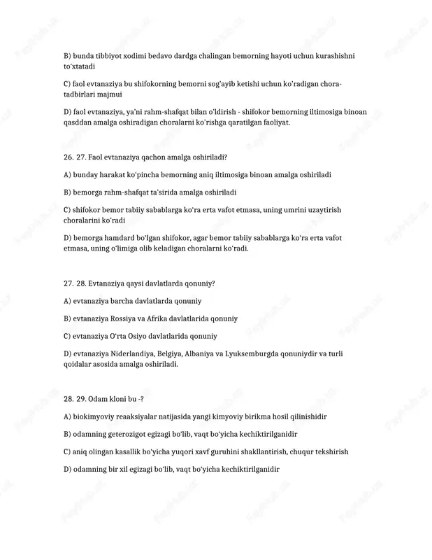 etodologiyasi bilan zamonaviy tibbiyot fani standartlariga mos keladigan ana shunday insoniy tadqiqotlarnigina axloqiy jihatdan oqlash mumkin. c) faqat malaka imtihonining tabiatiga mos keladigan shifokor boshchiligidagi mutaxassislar jamoasi tomonidan amalga oshirilishi mumkin d) hayvonlarning hayotini doimiy azob-uqubatlarga aylantiradigan takroriy tajribalarda foydalanilmaydi 39. odamlarda biotibbiyot tadqiqotlari shifokorlar tomonidan qanday hollarda amalga oshirilishi mumkin? a) faqat bemorlar uchun imkoniyatlarning tubdan tengligini nazarda tutadi b) sinovlar va eksperimentlar bemorning to‘liq va foydalanish mumkin bo‘lgan ma’lumotlarini bilishi shart emas c) odamlarda biotibbiyot tajribalari faqat malaka imtihonining tabiatiga mos keladigan shifokor boshchiligidagi mutaxassislar jamoasi tomonidan amalga oshirilishi mumkin. d) agar ular tajribada ishtirok etayotgan bemorlarning sog‘lig‘ini yaxshilashga xizmat qilsa 40. qachon yunesko bosh konferensiyasida inson genomi va inson deklaratsiya to‘g‘risidagi umumiy deklaratsiya mazkur tashkilotga a’zo barcha mamlakatlar tomonidan tasdiqlandi? a) 1998-yil 10 noyabrdagi 30-sessiyasida b) 1999-yil 9 noyabrdagi 31-sessiyasida c) 2000-yil 12 noyabrdagi 32-sessiyasida d) 1997-yil 11 noyabrdagi 29-sessiyasida 41. allotransplantatsiya yoki gomotransplantatsiya bu? a) qonni …