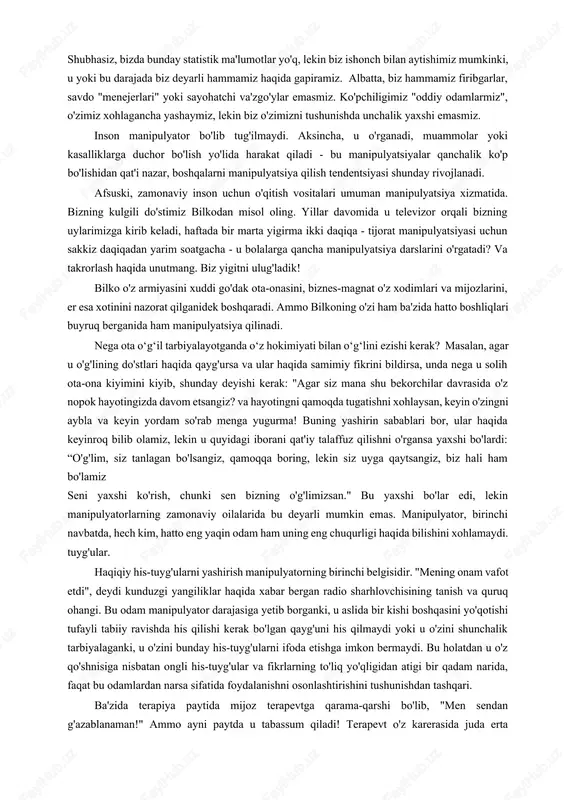 aqachon mavjud va bu kitob ular uchun juda foydali bo'ladi. ular, albatta, unda o'z maqsadlarini ko'radilar. ushbu sahifalarda o'zini, oilasini yoki do'stlarini ko'rganlar uchun: "o'zing bo'l" deyishning o'zi kifoya qilmaydi (umuman, buni qanday qilishni kimdir biladimi?). bu erda kierkegaardning aforizmi ko'proq mos keladi: "o'zing kim bo'lsang bo'l". va men bu so'zlarga qo'shimcha qilaman: "men qanchalik ahmoq, ahmoq yoki kulgili bo'lmasin, bu menman va men o'zimning vatanparvarman!" men kitobimni bu masalani to'g'ri tushunishni istaganlarga murojaat qilaman. everett l. shostrom minnatdorchilik ushbu kitobni tayyorlashda meni u yoki bu jihatdan qo‘llab-quvvatlagan quyidagi insonlarga o‘z minnatdorchiligimni bildiraman. avvalo, bu mening terapevtim va o'qituvchim, gestalt terapiyasining asoschisi doktor frederik perlsga tegishli. aynan uning g'oyalari asosida manipulyatsiya tushunchasi qurilgan. yana bir hurmatli hamkasbi doktor avraam maslouning o'z-o'zini anglash sohasidagi ishi ushbu kitobni aktuallashtirish kontseptsiyasi uchun asos bo'ldi. terapevtik psixologiya instituti xodimlari mening g‘oyalarimni cheksiz qo‘llab-quvvatlaganliklari va ushbu asarni tayyorlashda yordam berganliklarini alohida ta’kidlab o‘tishga arziydi. bu …
