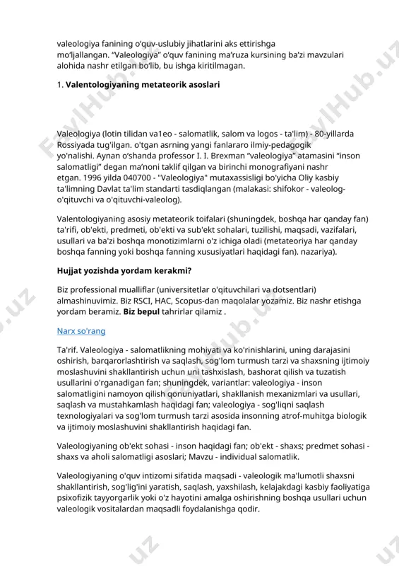ya” o‘quv fanini o‘qitishning asosiy vazifalari: 1)valueologiyaning nazariy (psixologik-pedagogik, tibbiy, ekologik, jismoniy tarbiya va boshqalar) asoslarini o‘rgatish; 2) o'z sog'lig'iga motivatsion va qadriyatli munosabatni, sog'lom turmush tarziga, jismoniy va ma'naviy o'zini-o'zi takomillashtirishga munosabatini shakllantirish, muntazam ravishda jismoniy mashqlar qilish zarurati; 3) talabalarning sog'lig'ini saqlash va mustahkamlashni, aqliy farovonligini, o'quvchining psixofizik qobiliyatlarini rivojlantirish va takomillashtirishni, uning kelajakdagi kasbiga tayyorligini ta'minlaydigan nazariy valeologik bilimlar tizimini o'zlashtirish; 4) o'z sog'lig'i va atrof-muhit holati uchun e'tiqodlar, axloqiy tamoyillar va shaxsiy javobgarlikni tarbiyalash; 5) hayotiy va kasbiy maqsadlarga erishish uchun valeologik faoliyatdan ijodiy foydalanish tajribasi bilan tanishish; va boshq. «valeologiya» ilmiy fanining asosiy vazifalari: 1) salomatlikning mohiyati, uni o'rganish modellarini, baholash va prognozlash usullarini izlash haqidagi g'oyalarni ishlab chiqish va amalga oshirish; 2) shaxsning sog'lig'ini miqdoriy baholash, skrining va aholi salomatligi holatini monitoring qilish tizimlarini ishlab chiqish asosida; 3) “salomatlik psixologiyasi”ni shakllantirish; 4) shaxs salomatligini shakllantirish, saqlash va mustahkamlash metodologiyasini ishlab chiqish; 5) salomatlik darajasini …