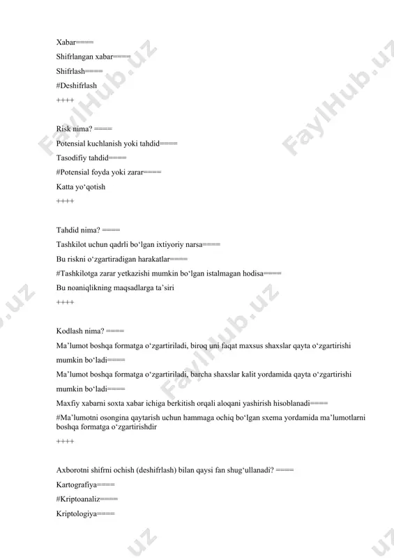 alanuvchi uchun tizimda bajarishi mumkin bo‘lgan amallarga ruxsat berish jarayoni bu... ==== shifrlash==== identifikatsiya==== autentifikatsiya==== #avtorizatsiya ++++ autentifikatsiya faktorlari nechta? ==== 4 ta==== #3 ta==== 5 ta==== 6 ta ++++ ko‘z pardasi, yuz tuzilishi, ovoz tembri, -bular autentifikatsiyaning qaysi faktoriga mos belgilar? ==== #biometrik autentifikatsiya==== biron nimaga egalik asosida==== biron nimani bilish asosida==== parolga asoslangan ++++ stenografiya ma’nosi qanday? ==== sirli xat==== #sirli yozuv==== maxfiy axborot==== maxfiy belgi ++++ shifrlash kaliti noma’lum bo‘lganda shifrlangan ma’lumotni deshifrlash qiyinlik darajasini nima belgilaydi? ==== shifr matn uzunligi==== #kriptobardoshlik==== shifrlash algoritmi==== texnika va texnologiyalar ++++ qog‘oz ma’lumotlarni yo‘q qilish odatda necha xil usulidan foydalaniladi? ==== #4 xil==== 8 xil==== 7 xil==== 5 xil ++++ kiberjinoyat qanday turlarga bo‘linadi?==== #ichki va tashqi==== faol va passiv==== asosiy va quyi==== xalqaro va milliy ++++ “kiberxavfsizlik to‘g‘risida” qonun qachon tasdiqlangan?==== #15.04.2022==== 20.03.2021==== 02.01.2000==== 15.01.1995 ++++ kiberjinoyatchilik bu –. . . ==== #kompyuter yoki boshqa qurilmalarga qarshi qilingan yoki …