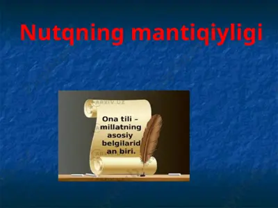nutqning mantiqiyligi — PPT