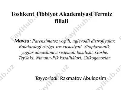 parenximatoz yog‘li distrofiyalar — PPTX