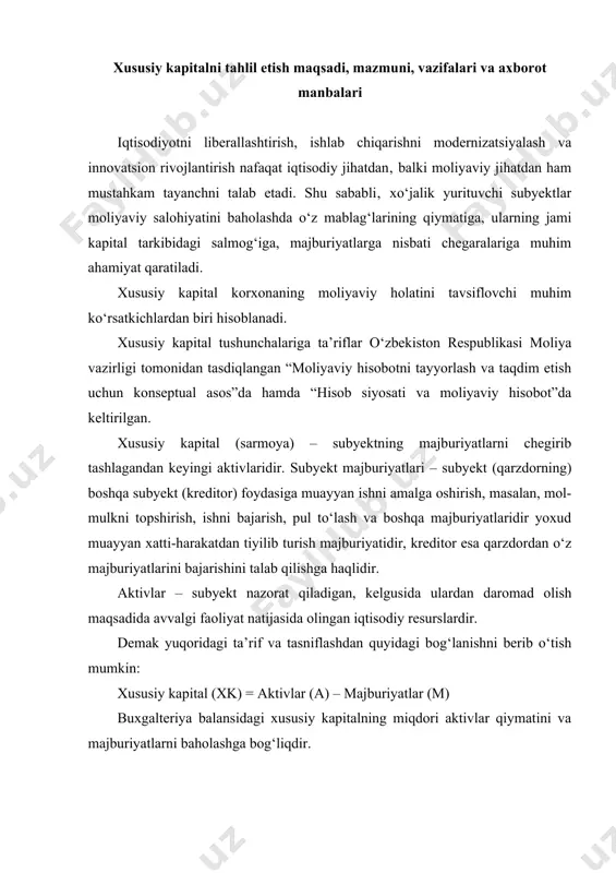 r (a) – majburiyatlar (m) buxgalteriya balansidagi xususiy kapitalning miqdori aktivlar qiymatini va majburiyatlarni baholashga bog‘liqdir. xususiy kapital ustav fondidan (ustav kapitalidan), qo‘shilgan, zaxira kapitalidan va taqsimlanmagan foydadan tarkib topadi. zarur hollarda ustav, qo‘shilgan zaxira kapitali tahliliy jihatidan hisobga olinadi. ustav fondi (ustav kapitali) ta’sis hujjatlarida belgilangan hissalarning (pulda ifodalangan holdagi) yig‘indisini aks ettiradi. ustav fondiga (ustav kapitaliga) hissalar shaklida kiritiladigan moddiy va nomoddiy aktivlar ta’sischilar (ishtirokchilar) o‘rtasidagi kelishuvga ko‘ra baholanadi, qonunda nazarda tutilgan hollarda esa, baholovchi tashkilot tomonidan baholanishi kerak. qo‘shilgan kapital aksiyalarni nominal qiymatidan baland narxlarda dastlabki sotishdan olinadigan emissiya daromadini, shuningdek‚ ekvivalenti chet el valyutasida ifodalangan ustav fondini (ustav kapitalini) shakllantirish jarayonida yuzaga keladigan kurs farqini aks ettiradi. zaxira kapitali uzoq muddatli aktivlarni qayta baholashda hosil bo‘ladigan inflyatsiya zaxiralarini, qonun hujjatlarida va ta’sis hujjatlarida nazarda tutilgan miqdorlarda sof foydadan ajratmalarni, shuningdek‚ tekinga olingan mol-mulkning qiymatini aks ettiradi. taqsimlanmagan foyda foydaning jamg‘arilayotganligini ifodalaydi va mulkdorlarning qaroriga binoan ustav …