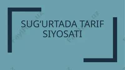 sug‘urtada tarif siyosati — PPTX