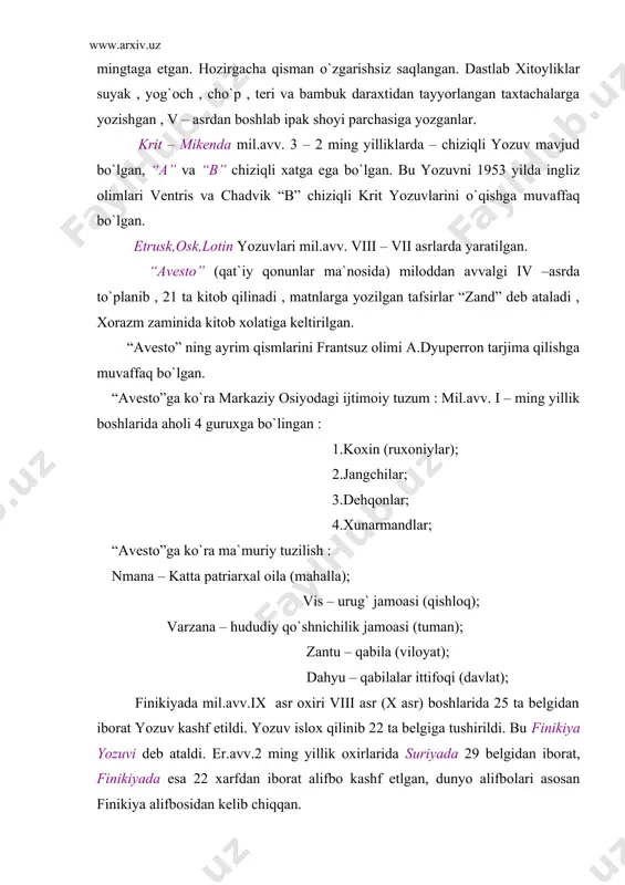 biy osiyoda kelib chiqqan. oromiy yozuvi asosida mil.avv. iii-ii asrlarda so`g`d yozuvi shakllandi,bu yozuv qoldiqlari panjikent yaqinidagi qal`ai mug`dan (1932 yil topilgan,74 ta so`g`dcha,2 ta xitoycha,2 ta arabcha,1 ta turkcha),sharqiy turkistonning turfon shahri yaqinidan,samarqanddagi afrosiyob yodgorligidan topilgan. oromiy yozuvi asosida yana xorazm yozuvi kelib chiqqan.bu yozuvning mil.avv. v-iv asrlarga oidlari oybuyrqal`adan topilgan. mil.avv. iv-iii asrlarga oidlari qo`yqirilganqal`adan topilgan. so`g`d yozuvi va xorazm yozuvlari asosida 25 harfdan iborat toxariston yozuvi shakllangan,bu yozuv ko`ndalangiga chapdan o`ngga qarab bitilgan. so`g`d yozuvi asosida turk yozuvi shakllangan,bu yozuv fanda ko`k turk yoki runik bitiglari deyiladi, xvii asrdan o`rganila boshlangan.sibir,mo`g`iliston (tunyuquq,kultegin, bilga xoqon,ongin bitiglari),oltoy,o`rta osiyo (farg`ona, ettisuv,zarafshon vodiysi) dan topilgan. 38-40 harfdan iborat bo`lgan. oromiy yozuvi asosida yana kushon (bu yozuv burchakli, to`trburchakli va aylana shaklda bo`lgan) – baqtriya yozuvi shakllangan,bu yozuv qoldiqlari qadimgi termiz shahridan topilgan. oromiy yozuvi asosida yana baqtriya yozuvi , baqtriya yozuvidan esa eftaliylar yozuvi (25 harfli) shakllangan. so`g`d yozuvi va xorazm …