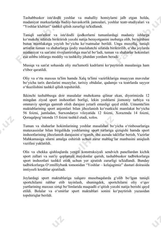 taraf etadi. shuni ham ta’kidlash kerakki, aholining eng kambag‘al qatlamlarini ijtimoiy himoya qilish va qo‘llab-quvvatlash siyosati ehtiyojmand oilalarga beriladigan yordam pullari bilan cheklanib qolmasdan maqsad — aholining iqtisodiy farovonligi darajasini oshirish uchun sharoit yaratishdir. odatda kambag‘allikka tushib qolishdan ko‘ra, undan chiqish anchayin mushkul hisoblanadi. shu bois davlat tomonidan ijtimoiy qo‘llab-quvvatlash odamlarni bosqichma bosqich kambag‘allikdan chiqarish hisoblanadi — boshqacha aytganda, odamlarni ana shu holatda tutib turishdan ko‘ra, kambag‘allar toifasidan chiqarish vositasi sifatida ko‘proq o‘zini ko‘rsatishi uchun tegishli sharoitlarni yaratish davlat ijtimoiy siyosatining ustuvor vazifasi etib belgilangan. 2019-yil 19-mart kuni davlat rahbari boshchiligida o‘tkazilgan videoselektor yig‘ilishida yoshlarimizga bo‘lgan e'tiborni yanada kuchaytirish, ularni madaniyat, san'at, jismoniy tarbiya va sportga keng jalb etish, yoshlarda axborot texnologiyalaridan foydalanish ko‘nikmalarini shakllantirish, yurtimiz yoshlari o‘rtasida kitobxonlikni targ‘ib qilish, xotin-qizlar bandligini oshirish masalalariga urg‘u berildi. turli ziddiyatlar kuchayib borayotgan bugungi dunyo manzaralarida yoshlarimizning ma'naviy immunitetini kuchaytirish, ularning bo‘sh vaqtini mazmunli o‘tkazish har qachongidan ham dolzarbroq ekanini zamonning o‘zi …