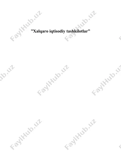 xalqaro iqtisodiy tashkilotlar — DOCX