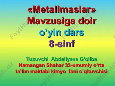«metallmaslar» mavzusiga doiro’yin dars — PPT