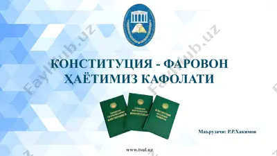 конституция - фаровон ҳаётимиз кафолати — PPTX