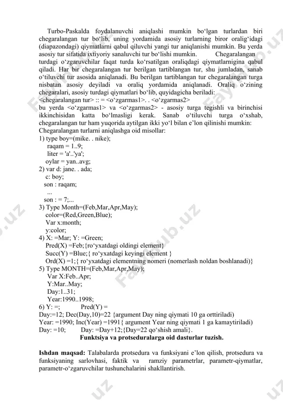 6) y: =; pred(y) = day:=12; dec(day,10)=22 {argument day ning qiymati 10 ga orttiriladi) year: =1990; inc(year) =1991{ argument year ning qiymati 1 ga kamaytiriladi) day: =10; day: =day+12;{day=22 qo‘shish amali}. funktsiya va protseduralarga oid dasturlar tuzish. ishdan maqsad: talabalarda protsedura va funksiyani e’lon qilish, protsedura va funksiyaning sarlovhasi, faktik va ramziy parametrlar, parametr-qiymatlar, parametr-o‘zgaruvchilar tushunchalarini shakllantirish. masalaning qo’yilishi. protsedura va funksiya ga oid dastur tuzish. qisqacha nazariy ma’lumotlar. programmalashda shunday holatlar kuzatiladiki, unda programmaning turli joylarida mazmuni jihatidan bir xil algoritmni bajarishga to‘g‘ri keladiki, u mustaqil qiymatga ega, ya’ni yechilayotgan asosiy masalaning biror bir qism masalasini yechishga mo‘ljallangan bo‘ladi. agar bu xususiy algoritm hajm jihatidan katta va murakkab bo‘lsa, u holda bu algoritmni har safar qayta yozish programmani murakkablashtirish bilan bir qatorda uni yozish jarayonida grammatik xatolarga yo‘l quyish ehtimolini oshiradi. yuqoridagi kamchiliklarni oldini olish maqsadida, hamda uning ixchamligini va tushinarli ko‘rinishini ta’minlash uchun paskal tili har qanday xususiy …