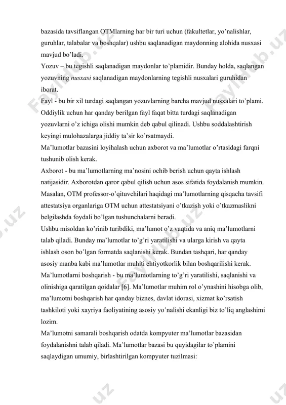 umotni samarali boshqarish odatda kompyuter ma’lumotlar bazasidan foydalanishni talab qiladi. ma’lumotlar bazasi bu quyidagilar to’plamini saqlaydigan umumiy, birlashtirilgan kompyuter tuzilmasi: · tashqi foydalanuvchi ma’lumotlari, ya’ni oxirgi foydalanuvchini qiziqtirgan muhim faktlar; · metadata (ma’lumotlar haqidagi ma’lumotlar), ular orqali oxirgi foydalanuvchi ma’lumotlari birlashtiriladi va boshqariladi. metadata ma’lumotlar xarakteristikalarini va ma’lumotlar bazasida topilgan ma’lumotlarni bog’laydigan munosabatlar to’plamini tavsiflaydi. masalan, meta-ma’lumotlar komponenti har bir ma’lumot elementining nomi, har bir ma’lumot elementida saqlanadigan qiymatlar turi (raqamlar, sana yoki matn) va ma’lumotlar elementini bo’sh qoldirish mumkinligi kabi ma’lumotlarni saqlaydi. metadata ma’lumotlarning qiymati va ishlatilishini to’ldiruvchi va kengaytiradigan ma’lumotlarni taqdim etadi. qisqa qilib aytsak, metadata ma’lumotlar bazasida ma’lumotlarning yanada to’liq tasvirini taqdim etadi. ma’lumotlar bazasini boshqarish tizimi (mbbt) bu ma’lumotlar bazasi tuzilishini boshqaruvchi va unda saqlanadigan ma’lumotlarga kirishni boshqaradigan dasturlar to’plami. qaysidir ma’noda ma’lumotlar bazasi juda yaxshi tashkillashtirilgan elektron topshirish kabinetiga o’xshaydi, unda kuchli dasturiy ta’minot (mbbt) kabinet tarkibini boshqarishga yordam beradi. ma’lumotlar bazasining turlari. har bir …