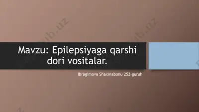epilepsiyaga qarshi dori vositalari — PPTX