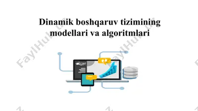 dinamik boshqaruv tizimining modellari va algoritmlari — PPTX