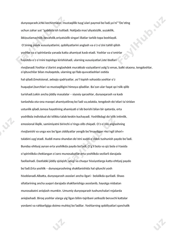 a yanada katta ahamiyat kasb etadi. yoshlar va oʻsmirlar hayotda oʼz oʼrnini topishga kirishishadi, ularning xususiyatlari,isteʼdodlari rivojlanadi.yoshlar oʼzlarini anglashdek murakkab vaziyatlarni yolgʼiz emas, balki otaona, tengdoshlar, oʼqituvchilar bilan muloqotda, ularning qoʼllab-quvvatlashlari ostida hal qiladi.emotsional, axloqiy qadriyatlar, yoʼl topish sohasida yoshlar oʼz huquqlari,burchlari va mustaqilligini himoya qiladilar. ba‘zan ular faqat qoʼrslik qilib turishadi.lekin ancha jiddiy masalalar – siyosiy qarashlar, dunyoqarash va kasb tanlashda ota-ona mavqei ahamiyatliroq boʼladi va,odatda, tengdosh-doʻstlari ta‘siridan ustunlik qiladi.jamoa hayotining ahamiyati oʼsib borishi bilan bir qatorda, erta yoshlikda individual doʼstlikka talab keskin kuchayadi. yoshlikdagi doʼstlik intimlik, emosional iliqlik, samimiyatni birinchi oʼringa olib chiqadi. oʼz-oʼzini anglashning rivojlanishi va unga xos boʼlgan ziddiyatlar yengib boʼlmaydigan «koʼngil izhori» talabini uygʼotadi. xuddi mana shundan doʼstni xuddi oʼzidek tushunish paydo boʼladi. bunday ehtiyoj aynan erta yoshlikda paydo boʼladi. oʼgʼil bola va qiz bola oʼrtasida oʼspirinlikda cheklangan oʼzaro munosabatlar erta yoshlikda sezilarli darajada faollashadi. dastlabki jiddiy qiziqish, sevgi va chuqur hissiyotlarga katta ehtiyoj paydo …