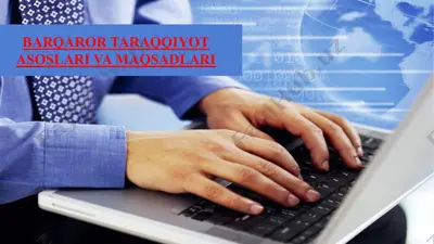 barqaror taraqqiyot asoslari va maqsadlari — PPTX