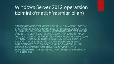 windows server 2012 operatsion tizimi o'rnatish(rasmlar bilan) — PPTX