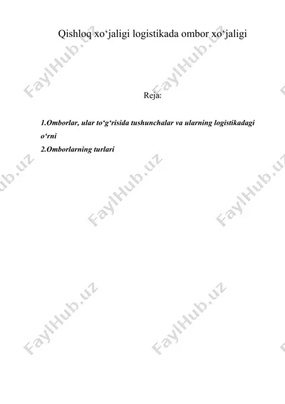 qishloq xo‘jaligi logistikada ombor xo‘jaligi — DOC