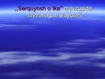 serquyosh o`lka — PPT