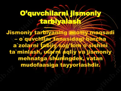 o’quvchilarni jismoniy tarbiyalash — PPTX