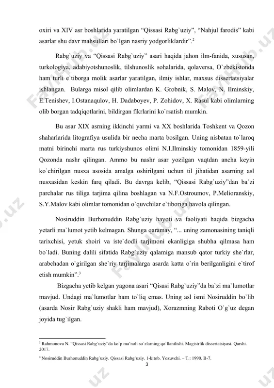 abg`uziy hayoti va faoliyati haqida bizgacha yetarli ma`lumot yetib kelmagan. shunga qaramay, “... uning zamonasining taniqli tarixchisi, yetuk shoiri va iste`dodli tarjimoni ekanligiga shubha qilmasa ham bo`ladi. buning dalili sifatida rabg`uziy qalamiga mansub qator turkiy she`rlar, arabchadan o`girilgan she`riy tarjimalarga asarda katta o`rin berilganligini e`tirof etish mumkin”.[footnoteref:3] [3: nosiruddin burhonuddin rabg`uziy. qissasi rabg`uziy. 1-kitob. yozuvchi. – t.: 1990. b-7.] bizgacha yetib kelgan yagona asari “qisasi rabg`uziy”da ba`zi ma`lumotlar mavjud. undagi ma`lumotlar ham to`liq emas. uning asl ismi nosiruddin bo`lib (asarda nosir rabg`uziy shakli ham mavjud), xorazmning raboti o`g`uz degan joyida tug`ilgan. asarning muqaddimasida adib otasi burhonuddinning o`g`uz rabotining qozisi bo`lganligini va asar kimga bag`ishlanganligi aytib o`tadi. asarda bu haqda: “ammo ba`d, bu kitobni tuzgan, to`at yo`linda tizgan, ma`siyat yobonin kezgan, oz ozuqlik, ko`p yozug`luk rabot o`g`uzining qozisi burhon o`g`li nosiruddin urug`i, satarallohu alayhi assalomata va raahima shiyabahu (satarallohu – allohi tolo uni dinislomda muqarrar qilsin va unga salomlar bo`lsin)” andog` …