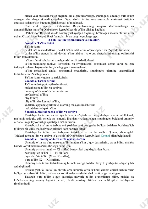 hash joylarini, laboratoriyalarni, axborot-resurs markazlarini (kutubxonalarni), sport inshootlarini, umumiy ovqatlanish obyektlarini o‘z ichiga olgan binolar hamda inshootlar majmuidan iborat bo‘lgan, o‘quv jarayoni, ma’naviy-axloqiy tarbiyaning yuqori samaradorligini ta’minlaydigan ta’lim-tarbiya muhiti; ta’lim-tarbiya jarayoni ishtirokchilari — ta’lim oluvchilar, voyaga yetmagan ta’lim oluvchilarning ota-onalari yoki boshqa qonuniy vakillari, pedagog xodimlar va ularning vakillari; ta’lim tashkilotlari attestatsiyasi — ta’lim tashkilotlarining faoliyatini baholash, davlat ta’lim standartlari, davlat ta’lim talablari hamda o‘quv dasturlariga muvofiq kadrlar tayyorlash mazmuni, darajasi va sifatini aniqlash bo‘yicha davlat nazoratining asosiy shakli; xalqaro akkreditatsiya — ta’lim sohasidagi vakolatli respublika ijro etuvchi hokimiyat organlari tomonidan o‘zbekiston respublikasi hududida faoliyatni amalga oshirishga vakolat berilgan va xalqaro akkreditatsiya tashkilotlarining reyestriga kiritilgan xalqaro ta’lim sifatini ta’minlash tarmoqlarining to‘la huquqli a’zosi bo‘lgan xalqaro akkreditatsiya tashkilotlari tomonidan amalga oshiriladigan jarayon. 4-modda. ta’lim sohasidagi asosiy prinsiplar ta’lim sohasidagi asosiy prinsiplar quyidagilardan iborat: ta’lim ustuvorligining tan olinishi; ta’lim olish shaklini tanlash erkinligi; ta’lim sohasida kamsitishlarga yo‘l qo‘yilmasligi; ta’lim olishga doir teng …