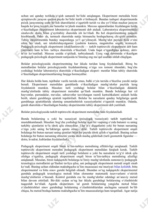 uzilishlarga yo‘l qo‘ymaslik uchun yig‘ilgan materiallar maxsus bosqichlarga ajratib sharhlanadi. quyida psixologiyada eng ko‘p qo‘llaniladigan tadqiqot metodlarining empirik metodlar guruhini tahliliy ko‘rib chiqamiz: kuzatish metodi. psixologiyada keng qo‘llaniladigan bu metodning mohiyati shundaki, tadqiqotchi mutaxassis boshqa odamning xatti-harakatlarini, xulq-atvorini, psixikasining tashqi ko‘rinishlarini kuzatadi va xulosa chiqaradi. ilmiy ku- zatishlar jarayonida tadqiqotchi kuzatadigan obyektlarni ni- hoyatda diqqat bilan aniq o‘rganishi, pala-partishliklarga yo‘l qo‘ymasligi lozim. psixik holatning tashqi alomatlariga ishongan holda ish ko‘rish har doim ham to‘g‘ri bo‘lavermaydi. odamning xatti-harakatlarini to‘g‘ri talqin qilish ayniqsa muhimdir. ba’zida o‘quvchi juda diqqat bilan tinglayotgandek ko‘rinsa ham, tamomila boshqa narsa haqida o‘ylab o‘tirgan bo‘ladi. binobarin, bolalar holatini bilmoqchi bo‘lsangiz, yolg‘iz ko‘z yugurtirib turishning o‘zi kifoya qilmaydi, bal- ki ularning qanchalik qunt bilan ishlayotganliklarini aniqlash maqsadida boshqa usullardan (mas. savollar tashlash) ham foydalanish mumkin. uy va turli turmush sharoitlarida bolani kuzatish uning o‘qishga, o‘z-o‘ziga, o‘rtoqlariga, katta kishilarga munosabatini o‘rganishga va shaxsiy fazilatlari haqida xulosa chiqarishga imkon beradi. bunda …
