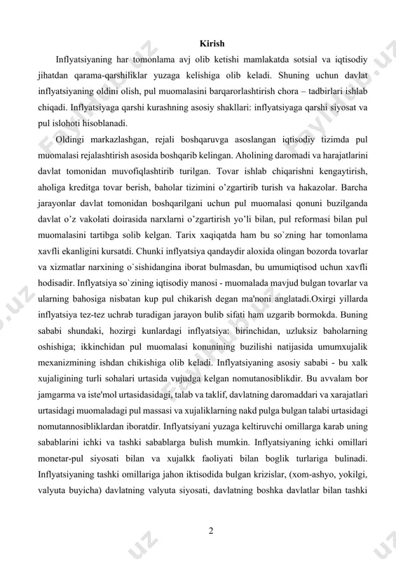 ga kеlgan nomutanosiblikdir. bu avvalam bor jamgarma va istе'mol urtasidasidagi, talab va taklif, davlatning daromaddari va xarajatlari urtasidagi muomaladagi pul massasi va xujaliklarning nakd pulga bulgan talabi urtasidagi nomutannosibliklardan iboratdir. inflyatsiyani yuzaga kеltiruvchi omillarga karab uning sabablarini ichki va tashki sabablarga bulish mumkin. inflyatsiyaning ichki omillari monеtar-pul siyosati bilan va xujalkk faoliyati bilan boglik turlariga bulinadi. inflyatsiyaning tashki omillariga jahon iktisodida bulgan krizislar, (xom-ashyo, yokilgi, valyuta buyicha) davlatning valyuta siyosati, davlatning boshka davlatlar bilan tashki iktisodiy faoliyati, oltin va valyuta zaqiralari bilan buladigan nokonuniy opеratsiyalar va boshkalar bulishi mumkin. 1. infilatsiya haqida nazariy tushuncha inflatsiyaning mohiyati va kelib chiqish sabablari inflatsiya so`zi lotincha bo`lib, lug`aviy manosi “bo`rtish”, “ko`pchish”, mantiqan pulning qadirsizlanishi va narx-navoning muntazam ravishda oshib borishi kabi manolarni bildiradi. bu so`z xix asrning urtalaridan boshlab iqtisodchilar tomonidan iqtisodiy tеrmin sifatida ishlatilguncha kadar, u tibbiyotda xavfli usma kasalini ifodalashda qo`llanilgan. tarix xaqiqatda ham bu so`zning har tomonlama xavfli ekanligini ko`rsatdi. …