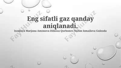 tabiiy gazning sifatini aniqlash usullari — PPTX