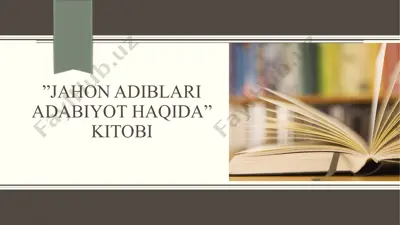 "jahon adiblari adabiyot haqida" kitobi — PPTX