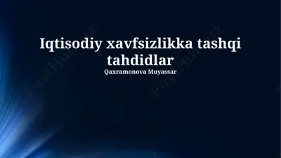 iqtisodiy xavfsizlikka tashqi tahdidlar — PPTX