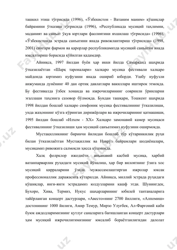 ан «шарқ тароналари» халқаро мусиқа фестивали халқаро майдонда юртимиз нуфузини янада ошириб юборди. ушбу нуфузли анжуманда дунёнинг 40 дан ортиқ давлатлари вакиллари иштирок этмоқда. бу фестивалда ўзбек хонанда ва ижрочиларининг совринли ўринларни эгаллаши таҳсинга сазовор бўлмоқда. бундан ташқари, тошкент шаҳрида 1998 йилдан бошлаб халқаро симфоник мусиқа фестивалининг ўтказилиши, унда жаҳоннинг кўзга кўринган дирижёрлари ва ижрочиларининг қатнашиши, 1995 йилдан бошлаб «илхом - хх» халқаро замонавий камер мусиқаси фестивалининг ўтказилиши ҳам мусиқий санъатимиз нуфузини оширмоқда. мустақилликнинг биринчи йилидан бошлаб зўр кўтаринкилик руҳи билан ўтказилаётган мустақиллик ва наврўз байрамлари шодиёналари, мусиқамиз ривожига салмоқли ҳисса қўшмоқда. халқ фолpклор ижодиёти, анъанавий касбий мусиқа, ҳарбий ватанпарварлик руҳидаги мусиқий йўналиш, ҳар бир вилоятнинг ўзига хос мусиқий қирраларини ўзида мужассамлаш​тирган ижролар юксак профессионаллик даражасига кўтарилди. айниқса, миллий эстрада руҳидаги қўшиқлар, янги-янги эстрадамиз юлдузларини кашф этди. шунингдек, бухоро, хива, термиз, нукус шаҳарларининг юбилей тантаналарига тайёрланган концерт дастурлари, «авесто»нинг 2700 йиллиги, «алпомиш» достонининг 1000 йилиги, амир темур, мирзо улуғбек, ал-фарғоний …