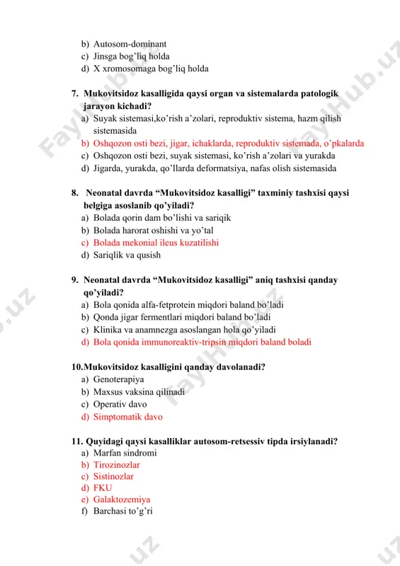 ’ladi c) klinika va anamnezga asoslangan hola qo’yiladi d) bola qonida immunoreaktiv-tripsin miqdori baland boladi 10. mukovitsidoz kasalligini qanday davolanadi? a) genoterapiya b) maxsus vaksina qilinadi c) operativ davo d) simptomatik davo 11. quyidagi qaysi kasalliklar autosom-retsessiv tipda irsiylanadi? 1. marfan sindromi 1. tirozinozlar 1. sistinozlar 1. fku 1. galaktozemiya 1. barchasi to’g’ri 12. qaysi ikkita kasallik neonatal skrrining davrida barcha tug’ilgan chaqaloqlarda tekshiriladi? a) albinizm, galaktozemiya b) tug’ma gipoterioz, fenilketonuriya c) fenilketonuriya, albinizm d) galaktozemiya, fenilketonuriya 13. боланинг ирсий касалликлар билан туғилишига сабабчи омиллар: a) она ёши 18дан кам ,35ёшдан ошганда b) қуёш нурлари таъсири; c) ота-она тери касалликлари; d) қориндошларидаги соматик касалликлар 14. диагноз муковисцидоз ташҳисини қўйиш асосланади (2) a) клиник кўринишларига ва тери суюқлигидаги na ва cl ионларини аниқлашга b) кардиолог ва офтальмолог кўрик ҳулосаларига c) умумий қон ва сийдик таҳлилларига d) генодиагностика усули натижаларига 15. ирсийланиш типига мос касалликларни кўрсатинг: 1. аутосома доминант, 2.аутосома рецессив, 3.х-хромосомага …